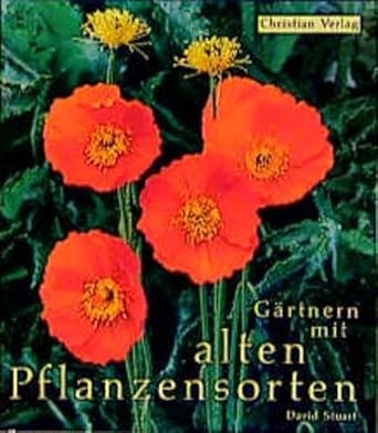 Gärtnern mit alten Pflanzensorten