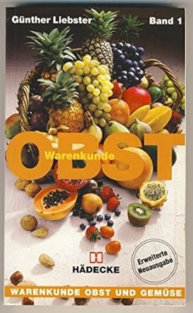 Warenkunde Obst und Gemüse