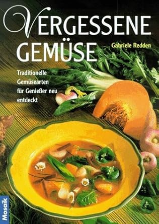 Vergessene Gemüse