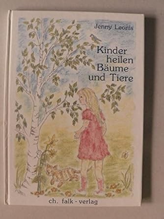 Kinder heilen Bäume und Tiere