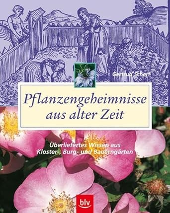 Pflanzengeheimnisse aus alter Zeit