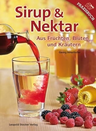 Sirup &amp; Nektar