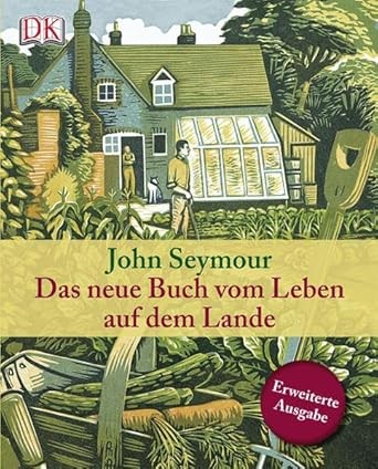 Das neue Buch vom Leben auf dem Lande Seymour