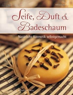 Seife, Duft und Badeschaum